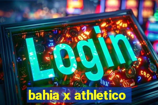 bahia x athletico-pr